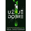 Už je dobre - Neal Shusterman