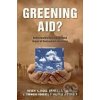 Greening Aid? - Robert L. Hicks a kol.