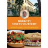 Dobroty sestry Vojtěchy - Karmelitánské nakladatelství