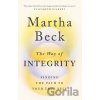 The Way of Integrity - Martha Beck