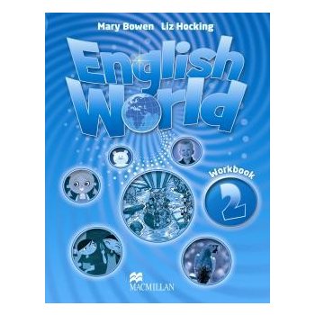 English World 2: Workbook Mary Bowen Liz Hocking