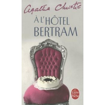 A L´ Hotel Bertram - A. Christie