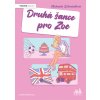 Druhá šance pro Zoe Michaela Schmiedlová 2022 (E-kniha)