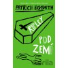 Ripley pod zemí - Patricia Highsmith