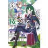 Re:ZERO -Starting Life in Another World-, Vol. 5 (light novel)
