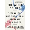 The Wires of War - Jacob Helberg
