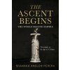 The Ascent Begins (Shanaka Anslem Perera)(Brožovaná)