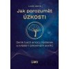 Jak porozumět úzkosti - Lucie Jasná
