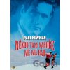 Niekto tam hore ma má rád DVD