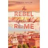 The Rebel Girls of Rome (Pevná)