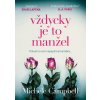 Vždycky je to manžel - Michele Campbell