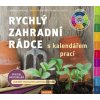 Rychlý zahradní rádce s kalendářem prací - Brigitte Goss, Thomas Schuster, Andreas Barlage