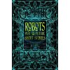 Robots Past & Future Short Stories - Chris Beckett