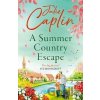 Summer Country Escape, Julie Caplin