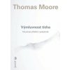 Výmluvnost ticha - Moore Thomas