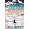 Six Crimson Cranes - Elizabeth Lim