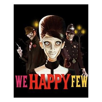 We Happy Few