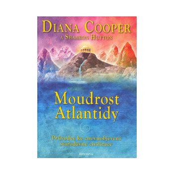 Moudrost Atlantidy - Cooper Diana