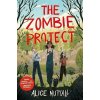 The Zombie Project - Alice Nuttall