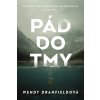 Pád do tmy - Wendy Dranfield