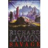 Richard Laymon - Savage