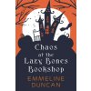 Chaos at the Lazy Bones Bookshop (Duncan,Emmeline)(Brožovaná)