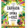 Záhrada, opona a kríž