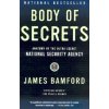 Body of Secrets: Anatomy of the Ultra-Secret National Security Agency (James Bamford)(Brožovaná)