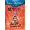 Kronika rodu Medicejů Kmotr z Florencie - Rainer M. Schröder