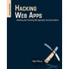 Hacking Web Apps - Mike Shema