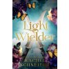 Light Wielder - Rachel Schneider
