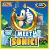Meet Sonic!: A Sonic the Hedgehog Storybook (Brandon T. Snider)()