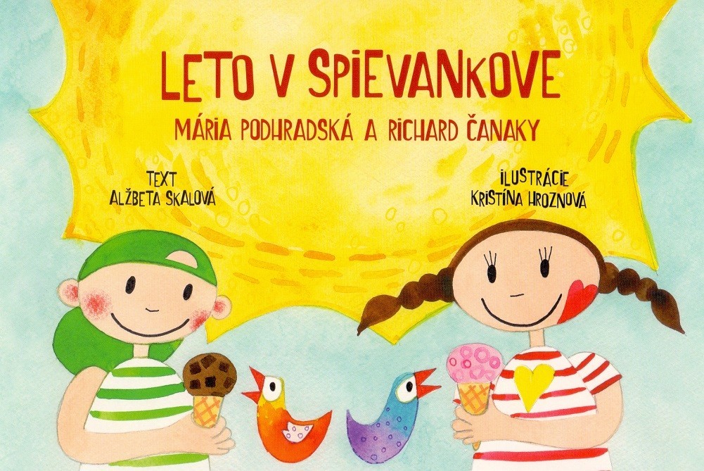 Leto v Spievankove - Alžbeta Skalová SK