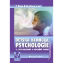 Dětská klinická psychologie - Pavel Říčan, Dana Krejčířová