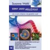 Geny jako příležitost - Susanne Weikl