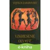 Vzkriesenie Olympie - Vojtech Zamarovský