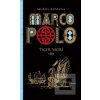 Marco Polo 3. Tiger morí (Muriel Romana)