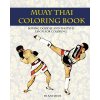 Muay Thai Coloring Book: Boxing doodle and photo design for coloring (Thai Fight and Boxing)