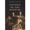 Historia De Una Maestra