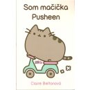 Som mačička Pusheen [Belton Claire]