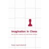 Imagination in Chess (Paata Gaprindashvili)()