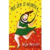 Proč jsem se neoběsila - Halina Pawlowská, Erika Bornová (ilustrátor)