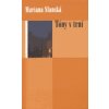 Tóny v trní - Mariana Slanská