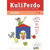 Kuliferdo školská zrelosť Orientácia Věra Gošová