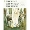 Wolf, the Duck and the Mouse (Mac Barnett)(Brožovaná)