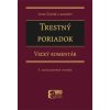 Trestný poriadok - Veľký komentár (5. aktualizované vydanie) - Jozef Čentéš, Kolektiv