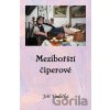 Mezibořští Čiperové - Jiří Vodička