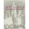 Afterlives - Darsie Alexander, Sam Sackeroff