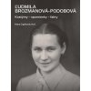 Ľudmila Brozmanová-Podobová - Hana Cigánová