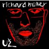 Richard Müller: Už - Richard Müller